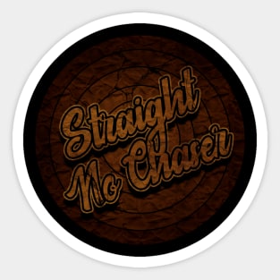 Circle Retro Straight No Chaser Sticker